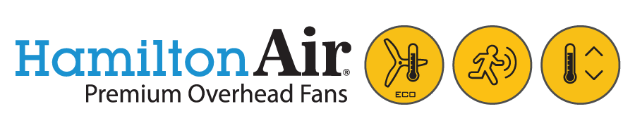 Hamilton Air - Premium Overhead Fans